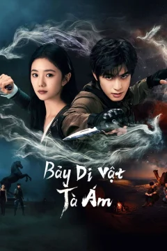 Xem phim Bảy Di Vật Tà Ám - RoPhim