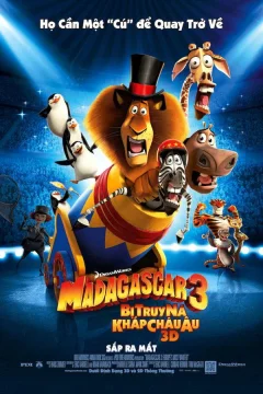 Xem phim Madagascar 3: Thần Tượng Châu Âu - RoPhim